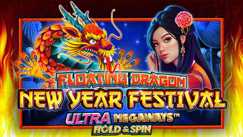 Floating Dragon New Year Festival Ultra Megaways™ Hold & Spin Slot ...