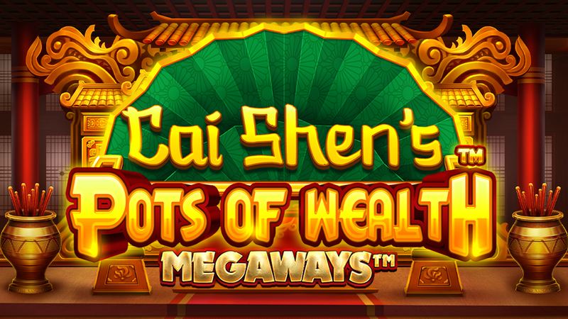 Cai Shens Pots of Wealth Megaways