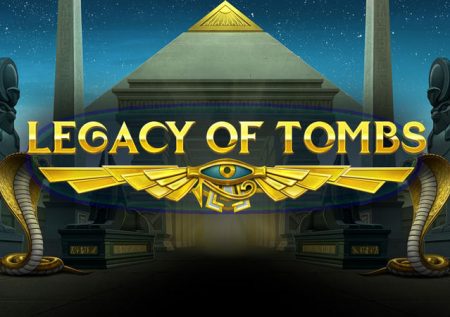 Legacy Of Tombs