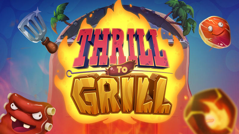 Thrill to Grill