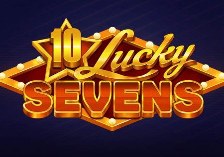 10 Lucky Sevens