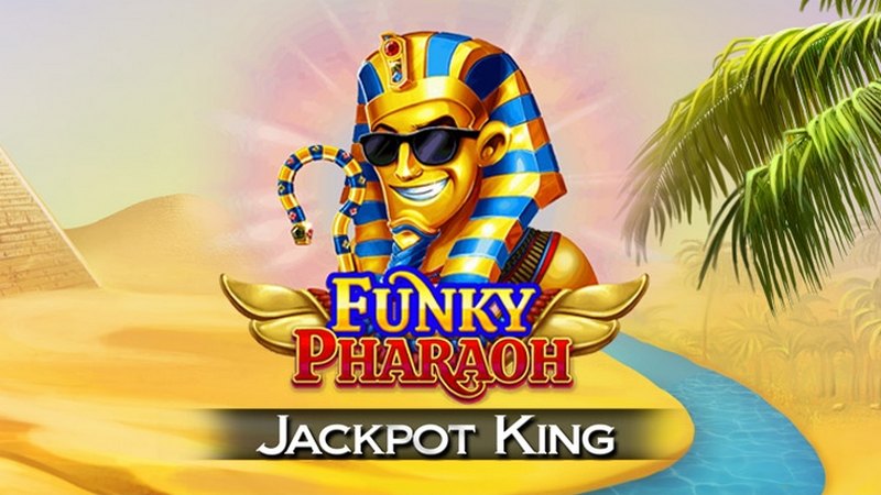 Funky Pharaoh Jackpot King