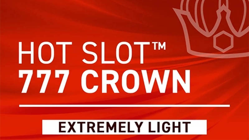 Hot Slot™: 777 Crown Extremely Light