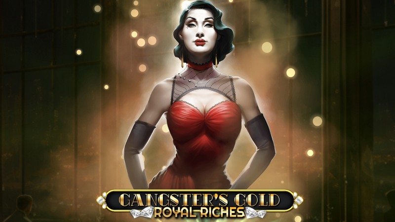 Gangster’s Gold Royal Riches