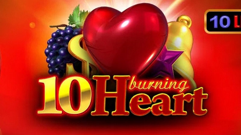 10 Burning Heart