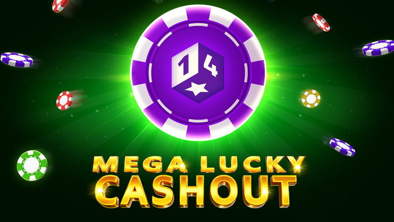 Mega Lucky Cashout