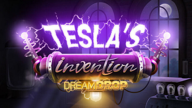 Tesla’s Invention Dream Drop