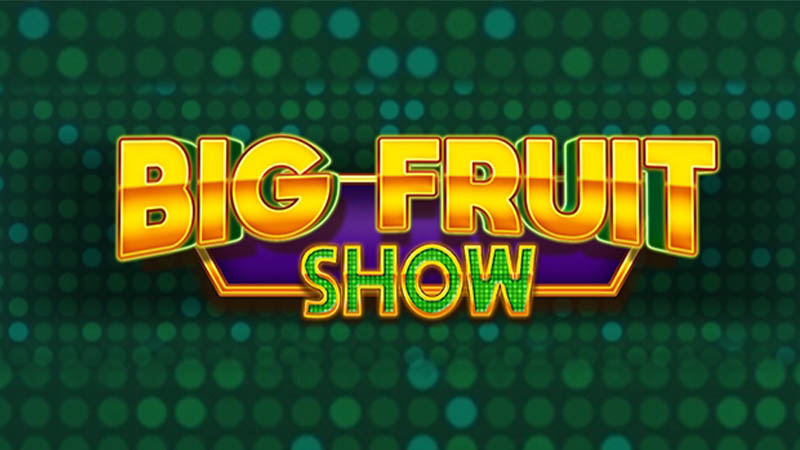 Big Fruit Show