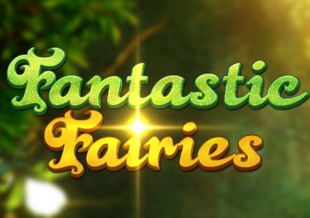 Fantastic Fairies