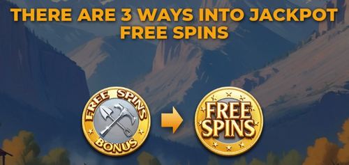 There Are 3 Ways Into Jackpot Free Spins