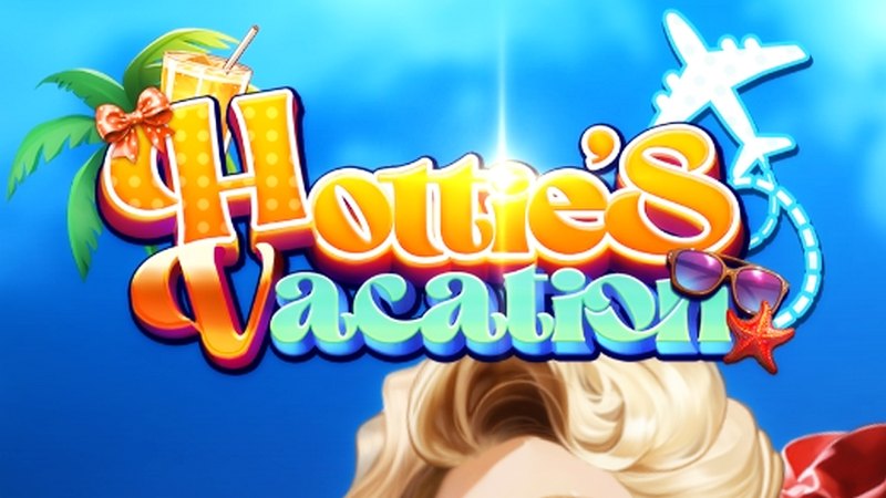 Hottie’s Vacation