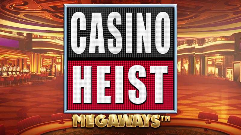 Casino Heist Megaways