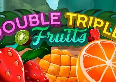 Double Triple Fruit