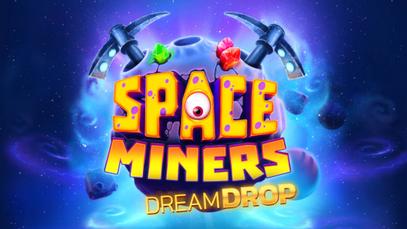 Space Miners Dream Drop