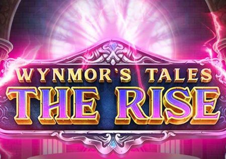 Wynmor’s Tales: The Rise