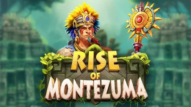 Rise of Montezuma