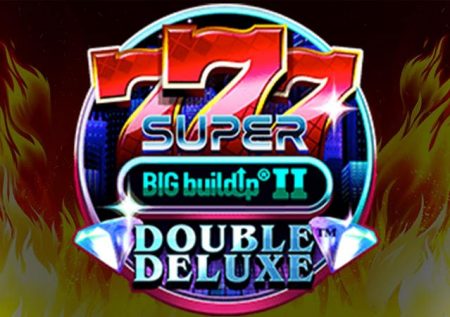 777 Super BIG BuildUp II Double Deluxe