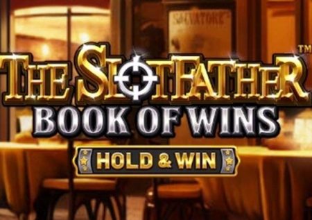 The SlotFather Book of Wins