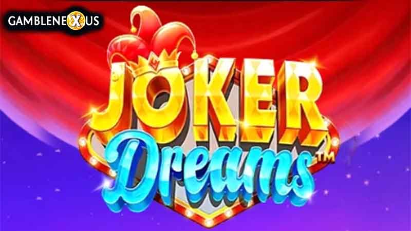 Joker Dreams