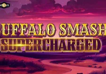 Buffalo Smash Supercharged