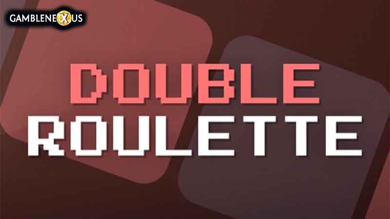 Double Roulette