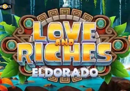 Love and Riches Eldorado