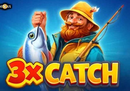 3x Catch