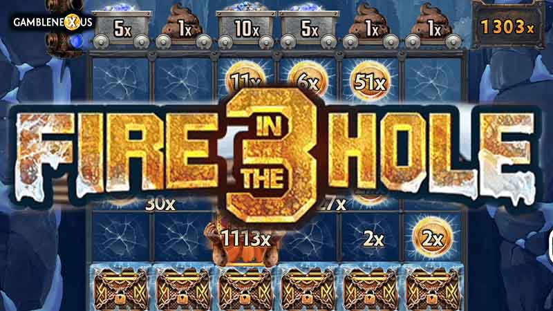 Fire in the Hole 3
