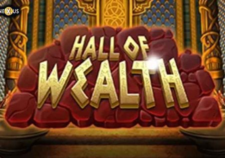 Hall of Wealth