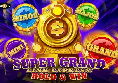 Super Grand Link Express Hold & Win