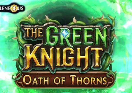 The Green Knight Oath of Thorns
