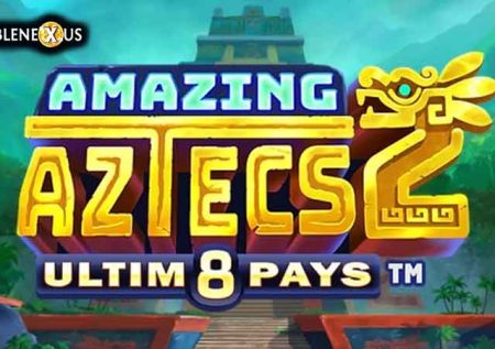Amazing Aztecs 2 Ultim8 Pays