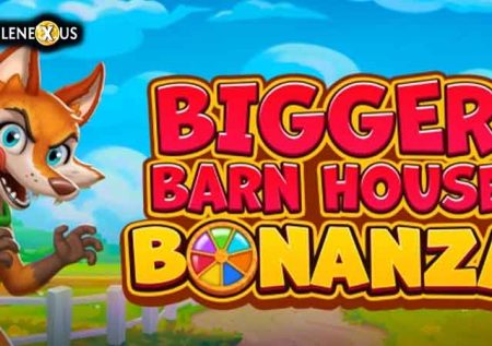 Bigger Barn House Bonanza
