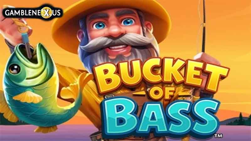 Bucket of Bass