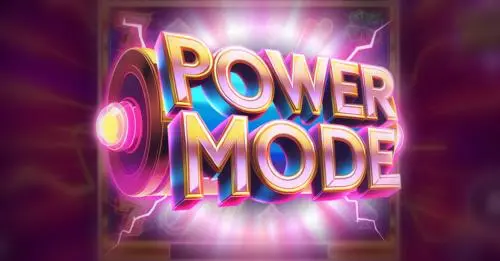 Power Mode!