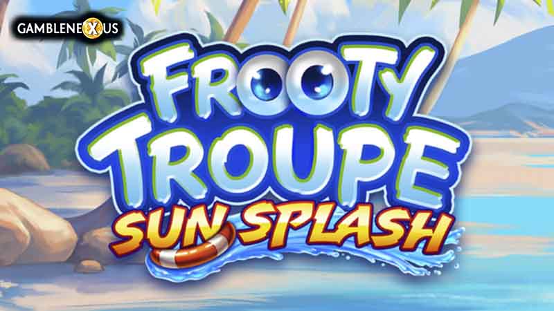 Frooty Troupe – Sun Splash