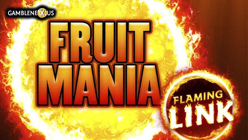 Fruit Mania Flaming Link