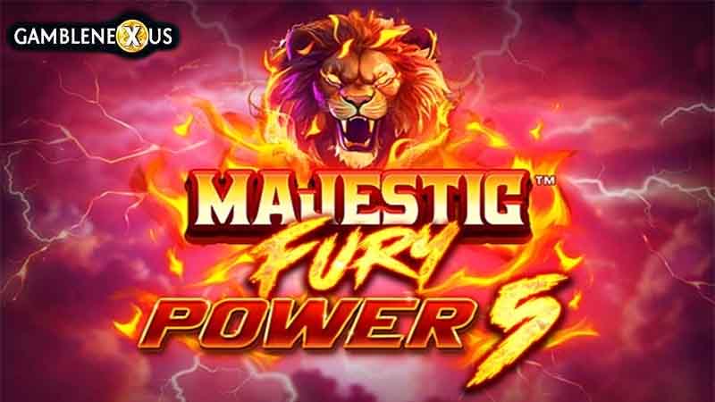 Majestic Fury Power 5