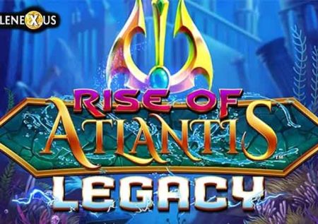 Rise of Atlantis Legacy