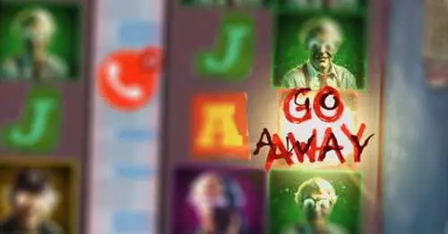 Go Away!