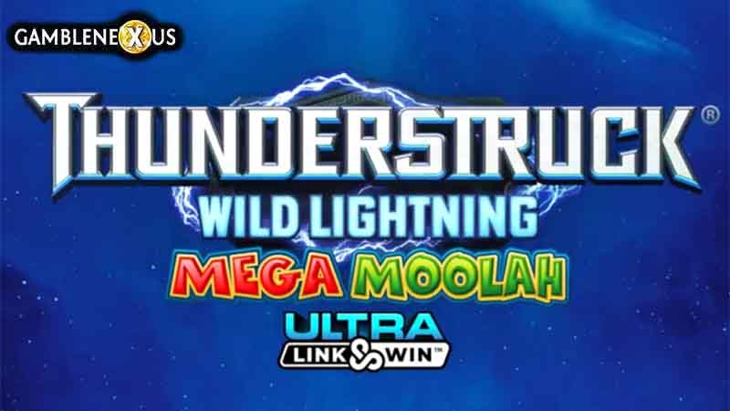 Thunderstruck Wild Lightning Mega Moolah