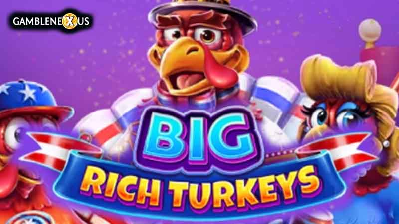 Big Rich Turkeys
