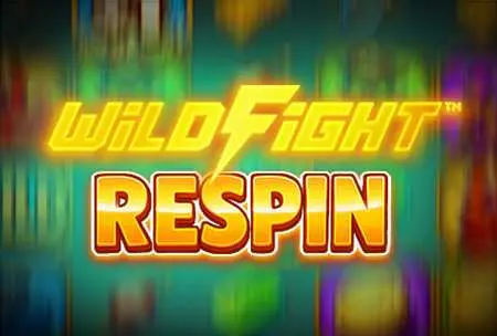 Wildfight™ Respins