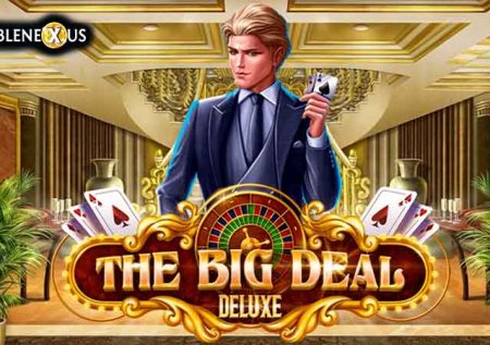 The Big Deal Deluxe