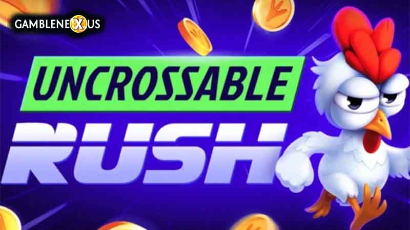 Uncrossable Rush
