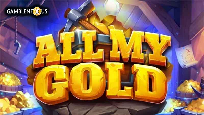 All My Gold