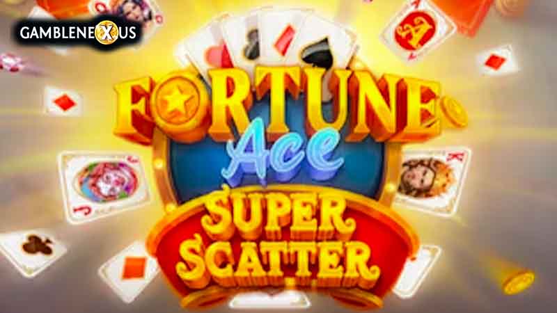 Fortune Ace Super Scatter