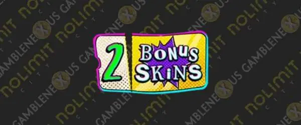 bonus skins