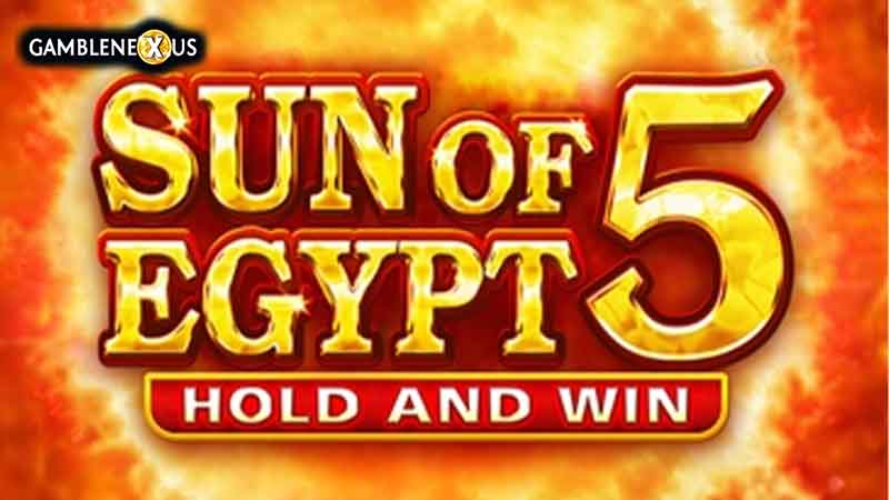 Sun of Egypt 5