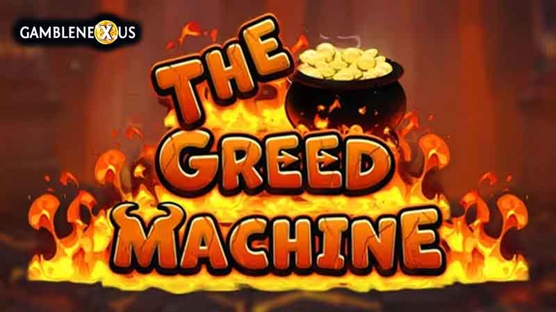 The Greed Machine